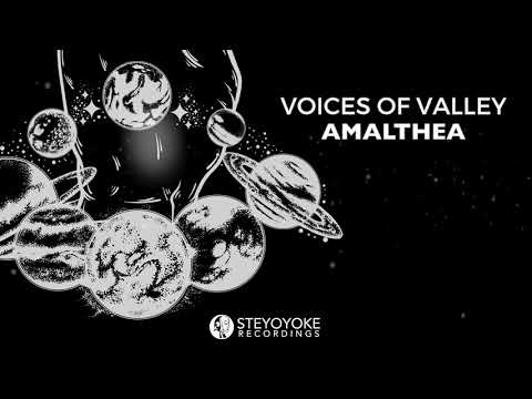 Voices Of Valley - Amalthea (Original Mix)