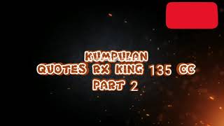 Download lagu KATA KATA RX KING TERBARU 2020//Quotes rx king terbaru//STORY WA RX KING KEREN|| STATUS WA 135 CC mp3 Download lagu KATA KATA RX KING TERBARU 2020//Quotes rx king terbaru//STORY WA RX KING KEREN|| STATUS WA 135 CC mp3
