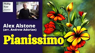 Alex Alstone (arr: Andrew Adorian): &#39;Pianissimo&#39;
