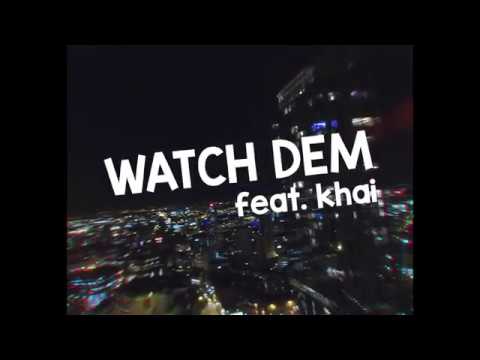 Tubby Boy ft. Khai - Watch Dem [Trailer]