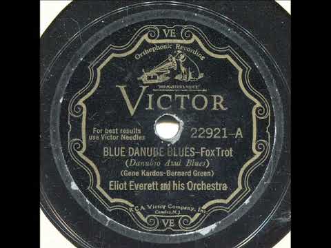 BLUE DANUBE BLUES by ELIOT EVERETT GENE KARDOS VICTOR 22921