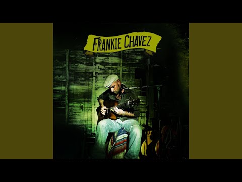The Search - Frankie Chavez