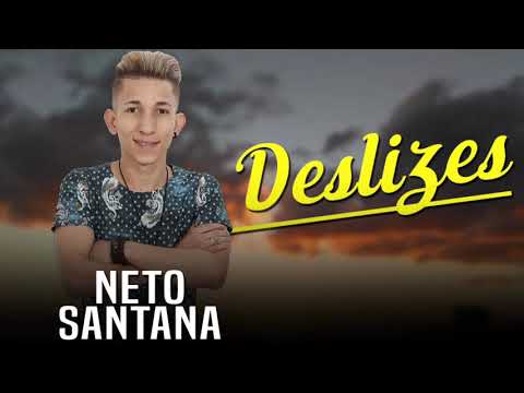 Deslizes - NETO SANTANA - 2018