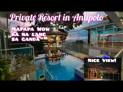 Private Resort in Antipolo Rizal - Denmaris Private Resort - With City Overlooking View - Near Bosay