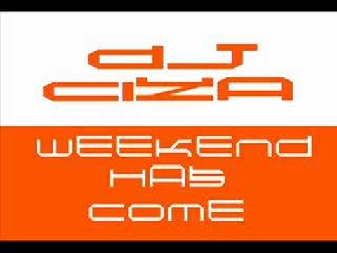 DJciza-weekend has come (remix)