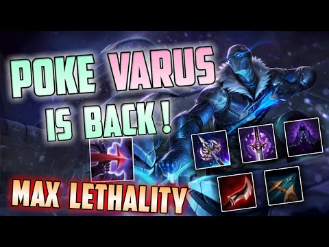Full Lethality Poke Varus is back! (Q every 3 seconds)