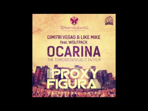 Dimitri Vegas & Like Mike Feat. Wolfpack - Ocarina (Proxy Figura Orchestral Intro Edit)