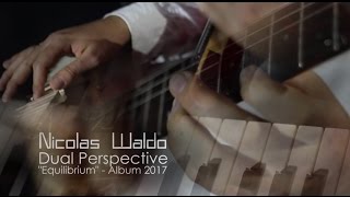 Nicolas Waldo - Dual Perspective // Official Video Clip 2017