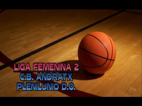 Previa LF2 (J16) CB Andratx vs. Plenilunio D.O.