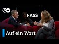 Auf ein Wort...Hass | DW Deutsch