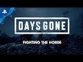 Days Gone - Fighting the Horde | PS4