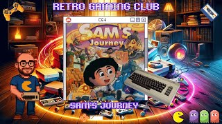 Sam’s Journey | C64 | Review & Gameplay | Modern Classic on the Commodore 64!