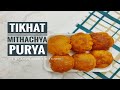 तिखट मिठाची पुरी Tikhat Mithachi Puri Tea Time Snack Recipe By Shubhada 