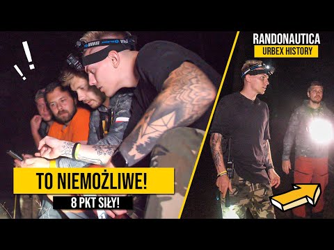 TO NIEMOŻLIWE CO NAM SIĘ PRZYTRAFIŁO! /w URBEX HISTORY - RANDONAUTICA SEZON 3 #5