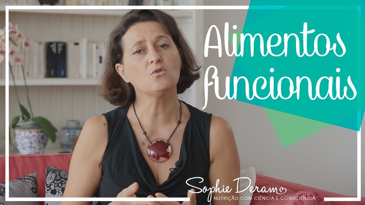 Alimentos Funcionais: O que são?