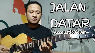 Download lagu Jalan Datar - Adibal Sahrul (Accoustic Cover) mp3