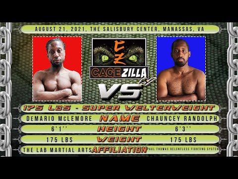 @Cagezilla  62 - DeMario McLemore Vs Chauncey Randolph