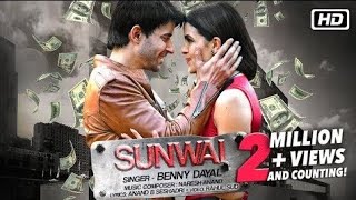 Sunwai - Benny Dayal.