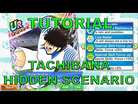 [TUTORIAL] TACHIBANA BROTHERS HIDDEN SCENARIO - CAPTAIN TSUBASA DREAM TEAM