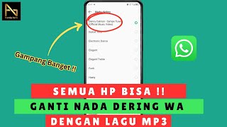 Download lagu Cara Mengganti Nada Dering di WA dengan Lagu mp3