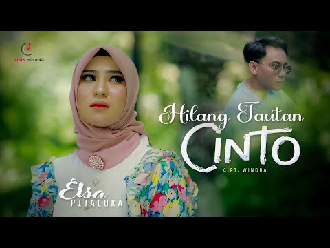 Lagu Minang Elsa Pitaloka - Hilang Tautan Cinto | Substitle Bahasa Indonesia