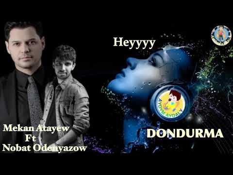 Mekan atayew ft Nobat Ödenyazow DONDURMA (minus karaoke)