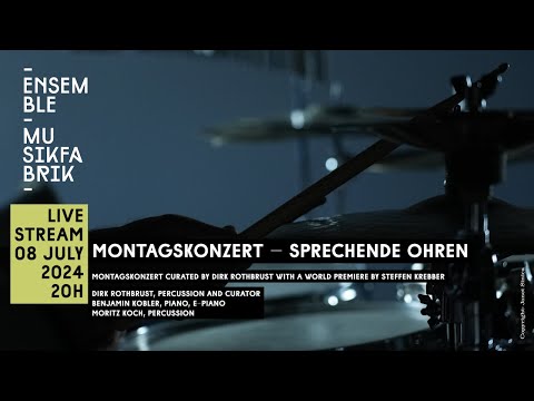 Montagskonzert – Sprechende Ohren