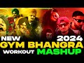 top 20 Punjabi Mashup 2024,punjabi gym workout songs,gym punjabi workout songs,gym workout songs