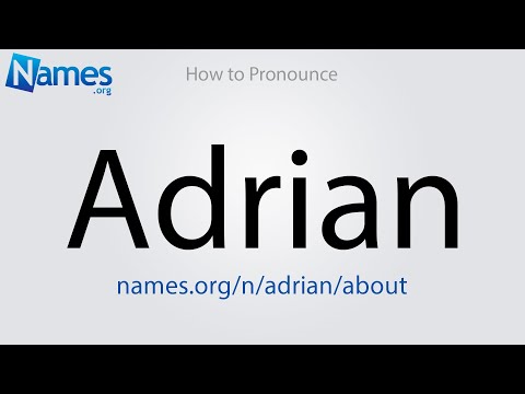 How to Pronounce Adrian
