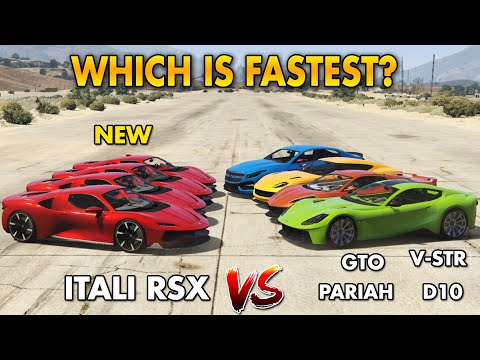 GTA 5 ONLINE WHICH IS FASTEST:ITALI RSX VS ITALI GTO-V STR-PARIAH-COQUETTE D10