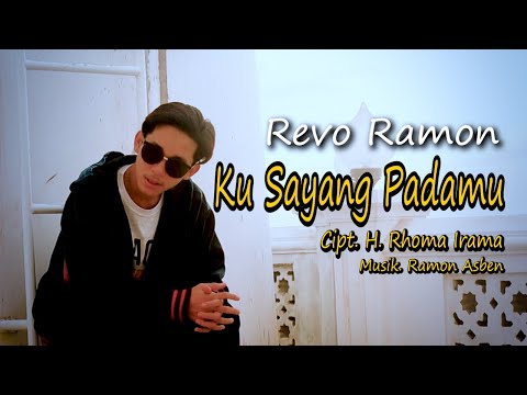 KU SAYANG PADAMU Cipt. H. Rhoma Irama by REVO RAMON || Cover Video Subtitle