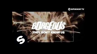 Borgeous - They Don&#39;t Know Us (Lyric Video) [OUT NOW]
