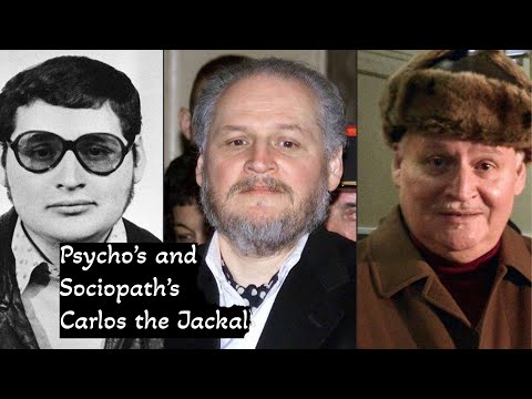 Psycho's and Sociopath's Carlos the Jackal