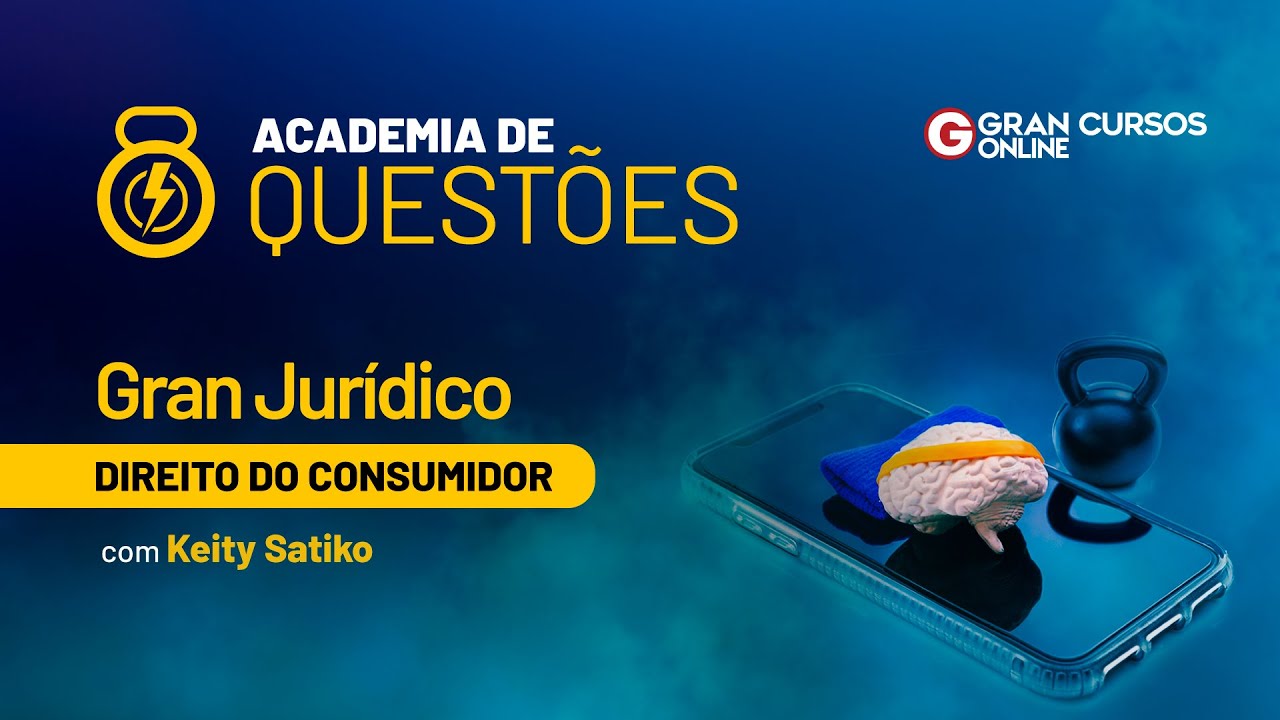 Watch Now Academia de questões - Gran jurídico - Direito do Consumidor: Profª. Keity Satiko Academia de questões - Gran jurídico - Direito do Consumidor: Profª. Keity Satiko