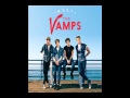 12. The Vamps - She Was The One (Audio) 
