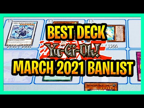 Best YuGiOh Deck this Format March 2021 Banlist With Deck Profile