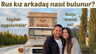 Rus kız arkadaş nasıl bulunur | İpuçlar | Faydalı uygulamalar | Rusça