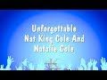 Unforgettable - Nat King Cole And Natalie Cole (Karaoke Version)