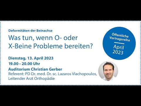 Öffentlicher Vortrag: Was tun, wenn O- oder X-Beine Probleme bereiten?