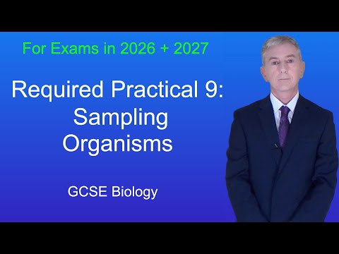 GCSE Biology Revision "Required Practical 9: Sampling Organisms"