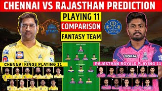 CSK vs RR Dream11 Prediction IPL 2023 | CSK vs RR Playing 11 | Chennai vs Rajasthan Comparison