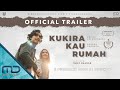 Kukira Kau Rumah - Trailer