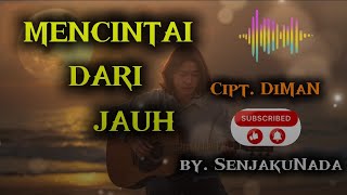 Download lagu MENCINTAI DARI JAUH - Lagu SlowRock Melayu Terbaru ( @SenjakuNada #lagusedih #trending mp3 Download lagu MENCINTAI DARI JAUH - Lagu SlowRock Melayu Terbaru ( @SenjakuNada #lagusedih #trending mp3