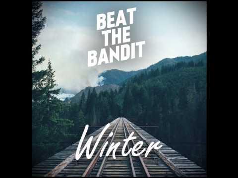 Beat The Bandit - Winters Coat