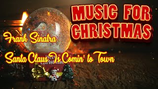 Frank Sinatra - Santa Claus Is Comin' to Town (High Quality) [Natal]