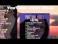 10+ YouTube ideas for teens !