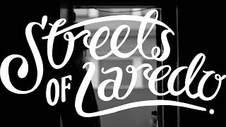 Streets of Laredo - I'm Living (Official Audio)