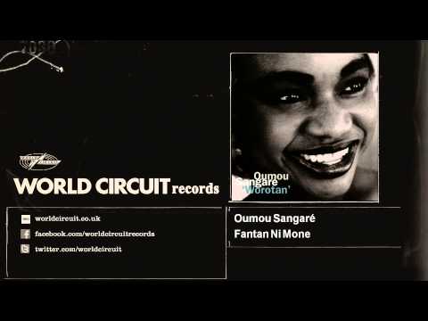 Oumou Sangaré - Fantan Ni Mone