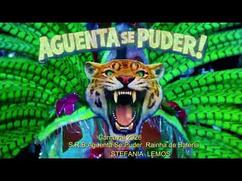 Stefania Lemos Madrinha de Bateria, S.R.B. Aguenta Se Puder Carnaval 2026 Jaguarão RS.