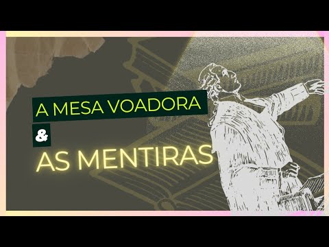 A mesa voadora + As mentiras que os homens contam (Luis Fernando Verissimo) | Vandeir Freire